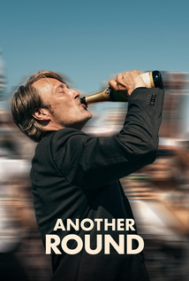 Another Round (2020) a.k.a Druk