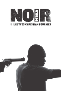 N.O.I.R. (2015) aka Noir