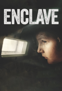 Enclave (2015) a.k.a Enklava
