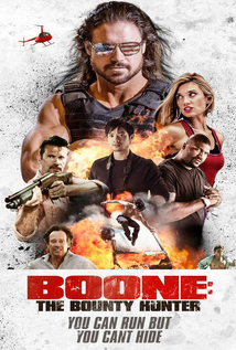 Boone: The Bounty Hunter (2017)