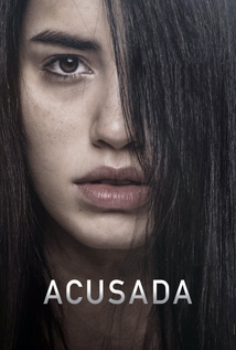 Acusada (2018) a.k.a. The Accused