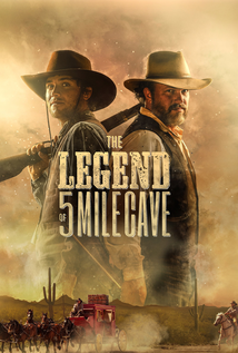 The Legend of 5 Mile Cave (2019)