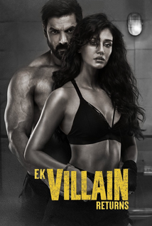 Ek Villain Returns (2022)