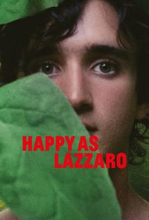 Happy as Lazzaro (2018) a.k.a Lazzaro felice