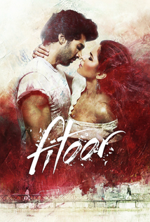Fitoor (2016) a.k.a Obsession