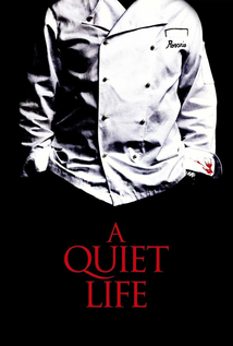 A Quiet Life (2010) a.k.a Una vita tranquilla