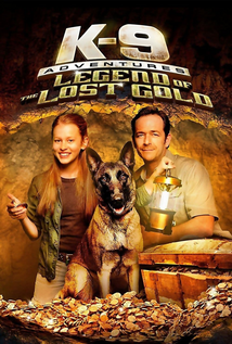 K-9 Adventures: Legend of the Lost Gold (2014)