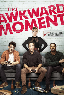 That Awkward Moment (2014)