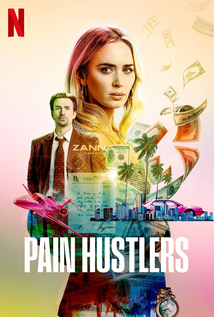 Pain Hustlers (2023)