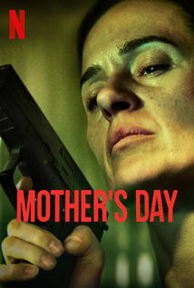 Mother’s Day (2023) a.k.a Mothers Day