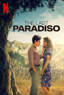 The Last Paradiso (2021) a.k.a L’ultimo paradiso