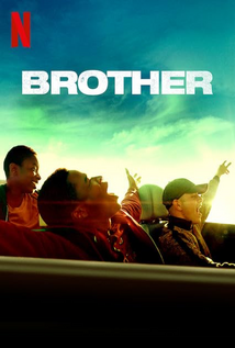 Brother (2019) a.k.a Mon frère