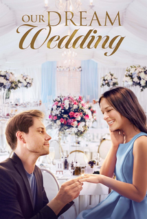 Our Dream Wedding (2021)