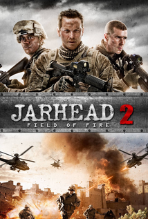 Jarhead 2: Field of Fire (2014)