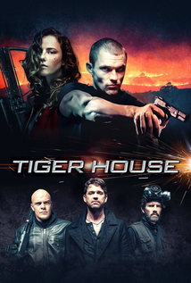 Tiger House (2015)