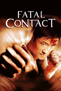 Fatal Contact (2006)