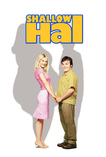 Shallow Hal (2001)