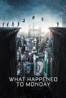What Happened to Monday (2017)