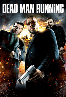 Dead Man Running (2009)