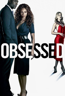 Obsessed (2009) +16