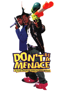 Don’t Be a Menace to South Central While Drinking Your Juice in the Hood (1996)