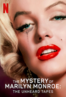 The Mystery of Marilyn Monroe: The Unheard Tapes (2022)