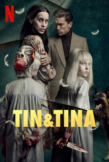 Tin & Tina (2023) a.k.a Tin and Tina