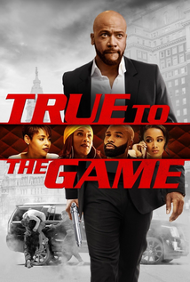 True to the Game (2017)