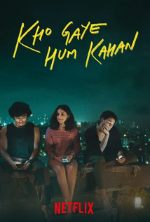 Kho Gaye Hum Kahan (2023)