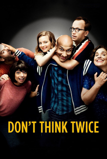 Don’t Think Twice (2016)