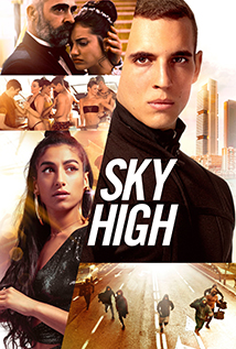 Sky High a.k.a Hasta el cielo: La serie