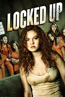 Locked Up (2017) +18