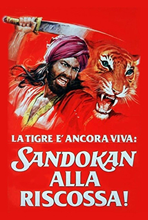 The Tiger Is Still Alive: Sandokan to the Rescue (1977) a.k.a. La tigre è ancora viva: Sandokan alla riscossa!