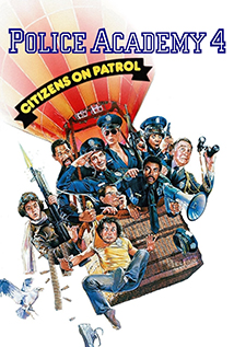 Police Academy 4: Citizens on Patrol (1987)