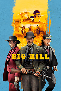 Big Kill (2019)